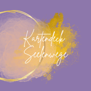 Kartendeck Seelenwege